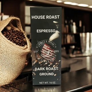 House Roast - Espresso - Dark Roast Coffee - First & Main Coffee Co.