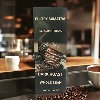 Sultry Sumatra - Dark Roast Coffee - First & Main Coffee Co.